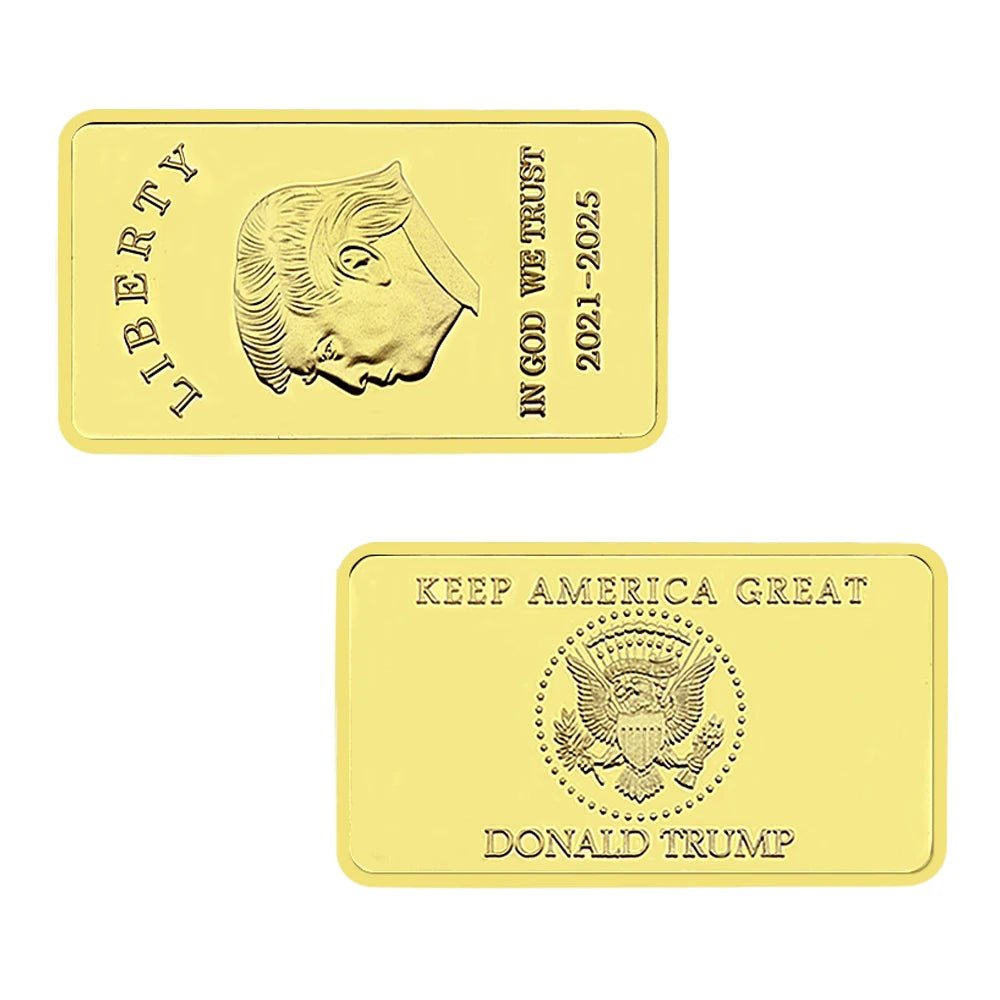 Donald Trump 2021-2025 Gold Bar - IN GOD WE TRUST Challenge Coin - Great Again Donald